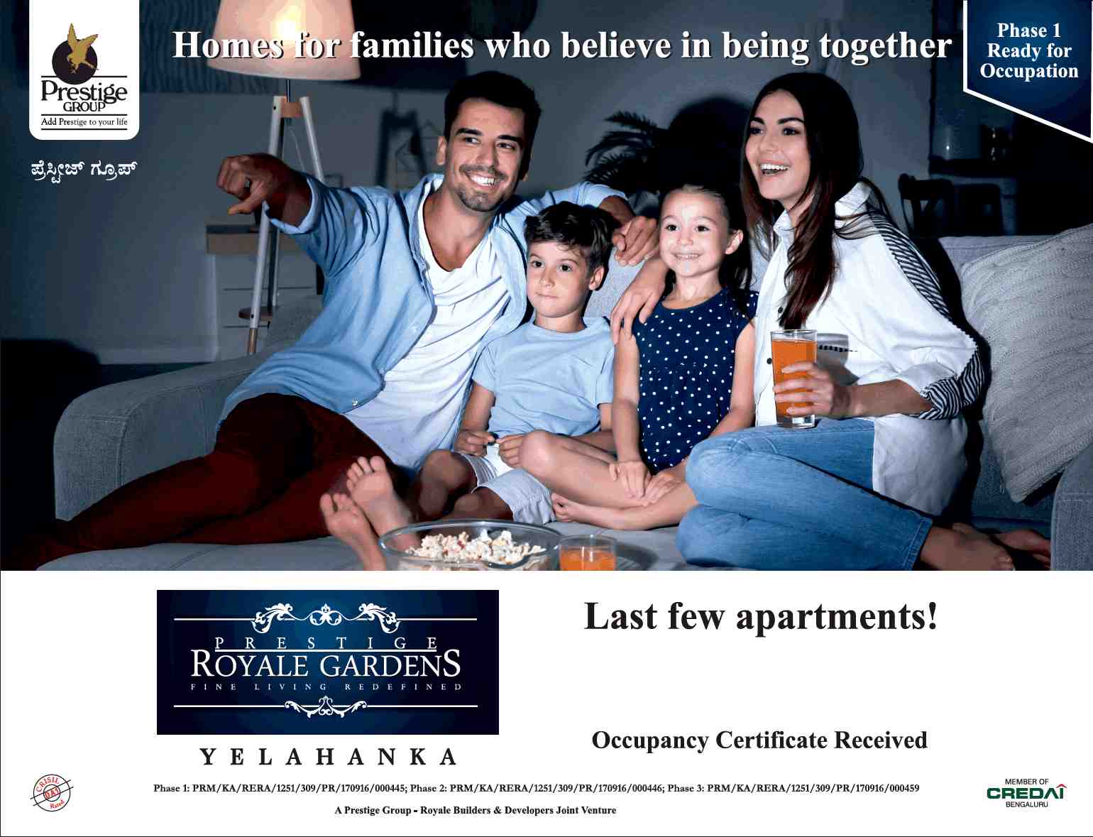 Occupancy Certificate received for Prestige Royale Gardens in Bangalore Update